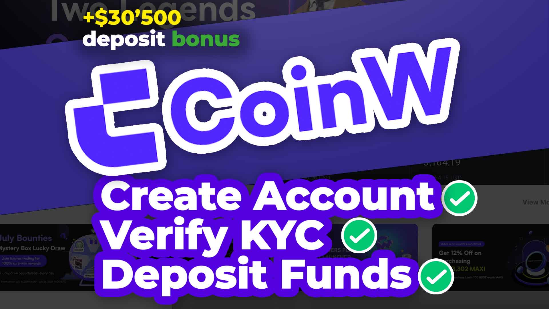 CoinW Account Setup - How to Create an Account, Claim Deposit Bonus and Deposit Funds