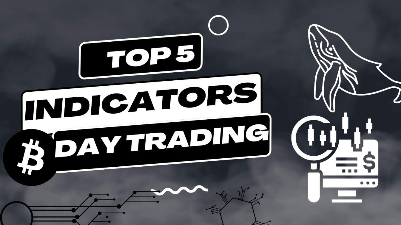 Top 5 Indicators To Use For Bitcoin Day Trading