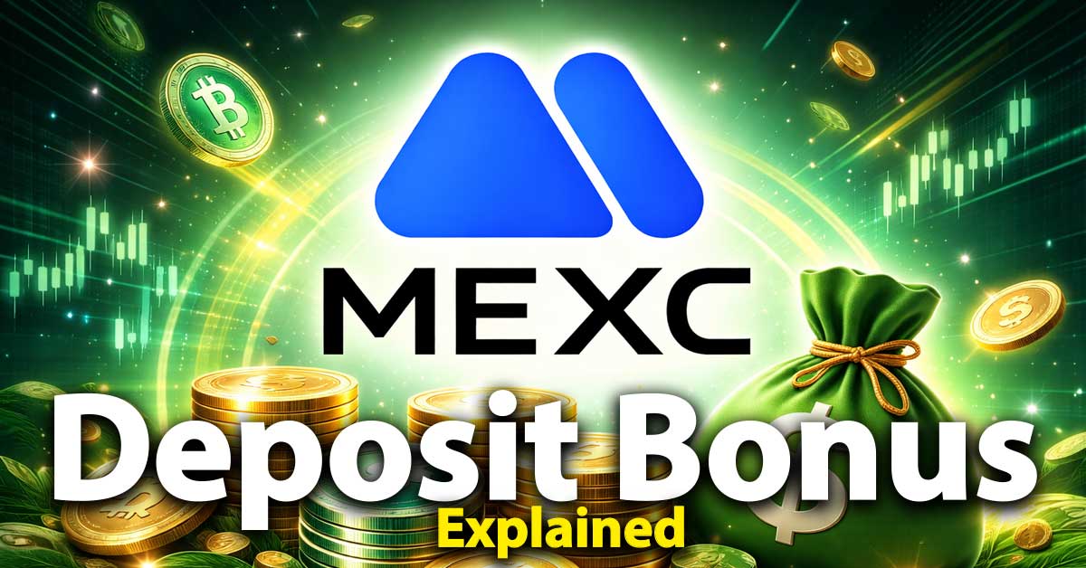MEXC Deposit Bonus Explained: How It Works, Fees & Whether It’s Worth It