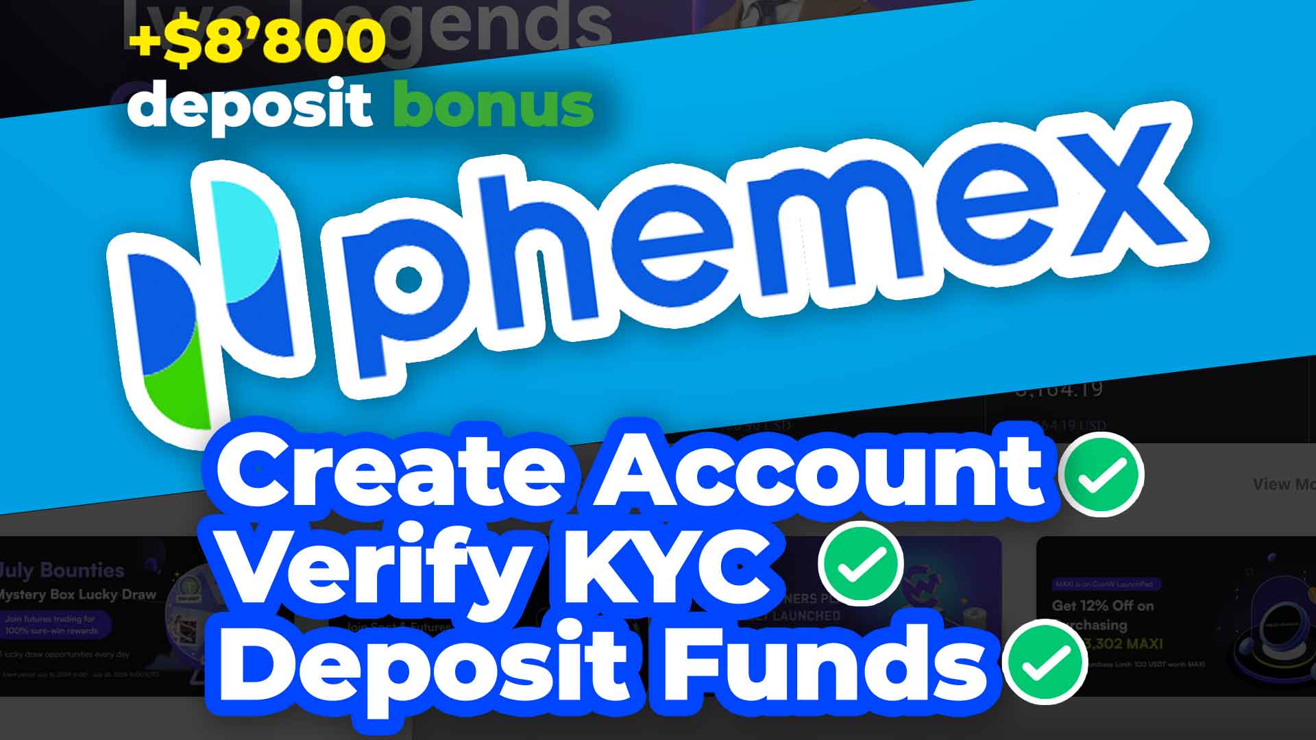 Phemex Exchange - How to Create an Account, Claim Deposit Bonus, Verify KYC and Deposit Funds