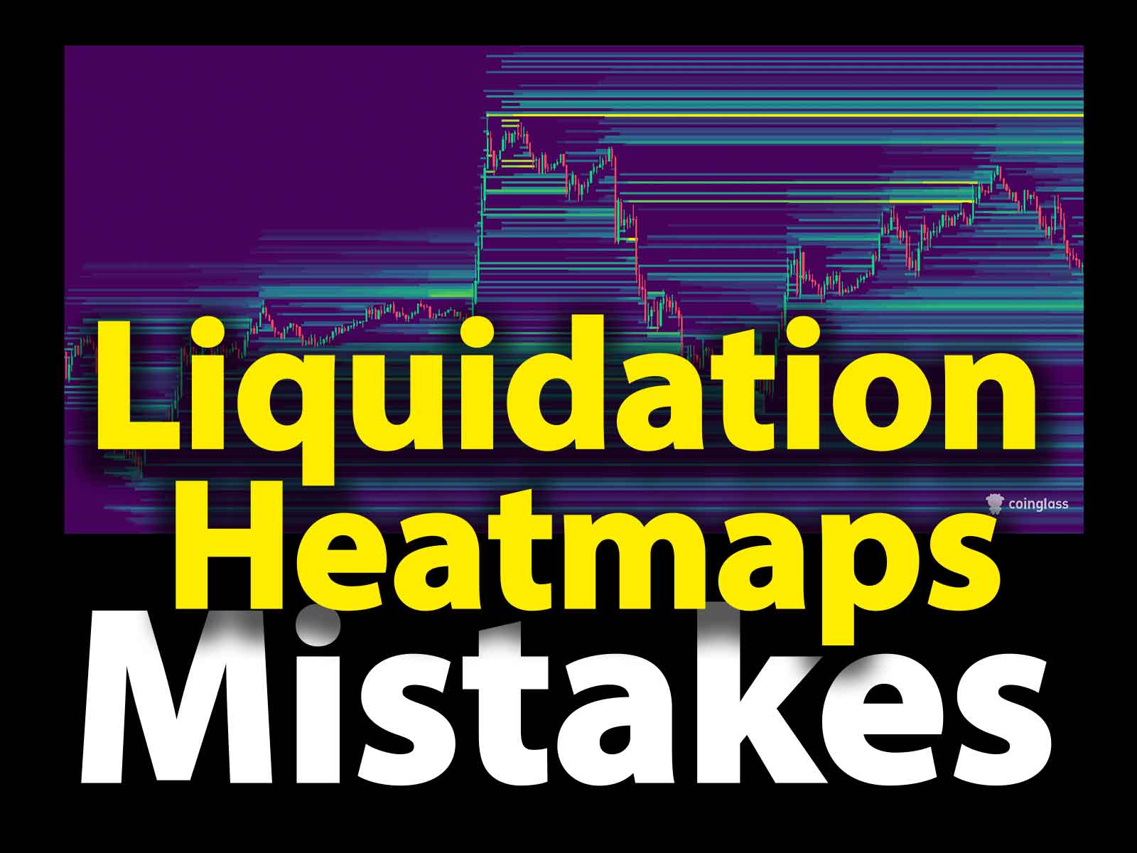 Common Mistakes When Reading Liquidation Heatmaps (And How to Avoid Them)